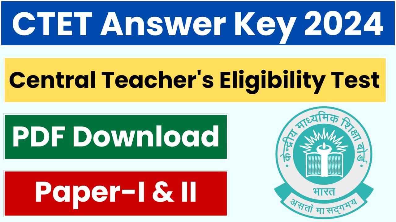 CTET Answer Key 2024