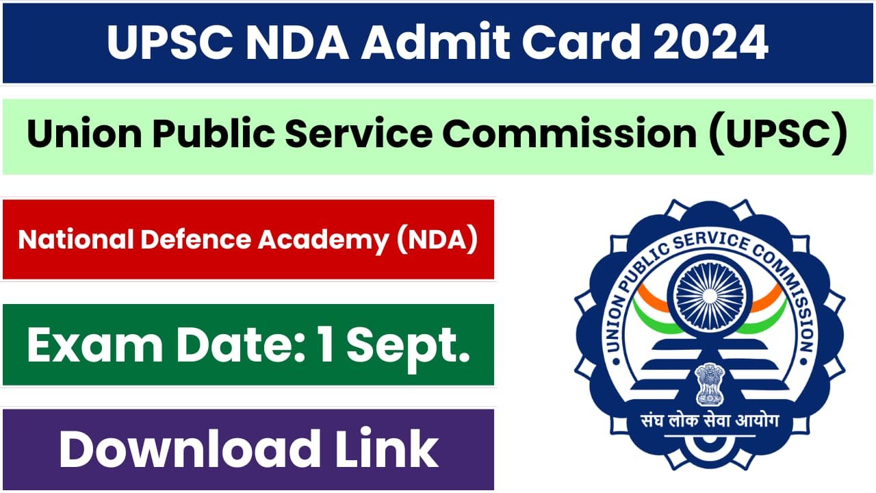 UPSC NDA Admit Card 2024