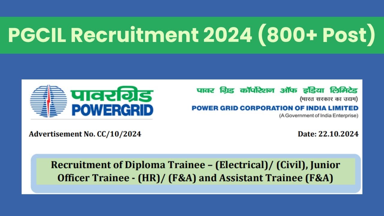 PGCIL Recruitment 2024 Diploma Trainee, JOT, and Assistant Trainee