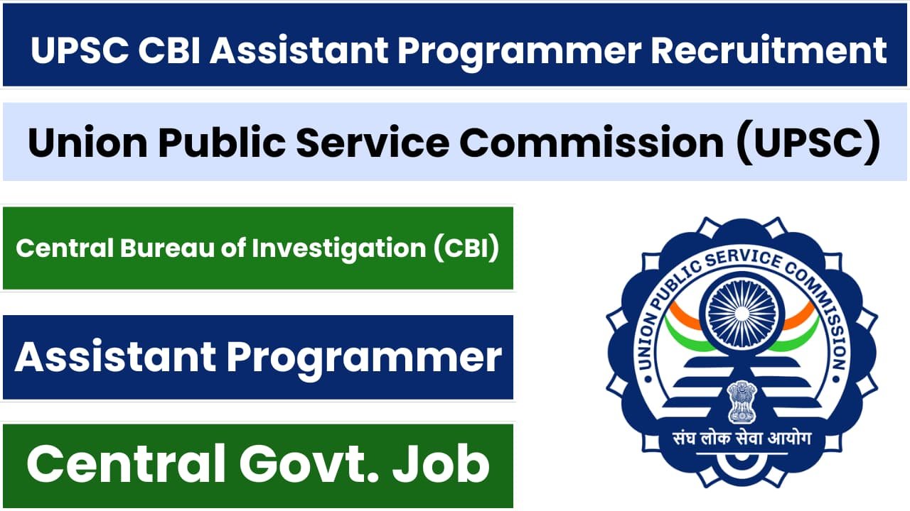 UPSC CBI Assistant Programmer Recruitment