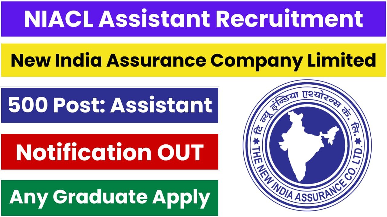 NIACL Assistant Recruitment 2024